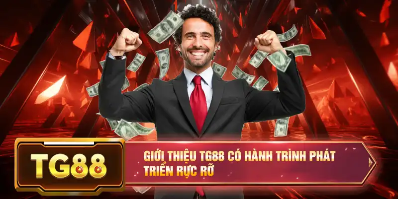 Giới thiệu TG88 có hành trình phát triển rực rỡ